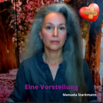 Eine Vorstellung - von Manuela Starkmann