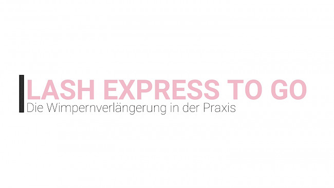 Lash Express to go Workshop Verlängerung