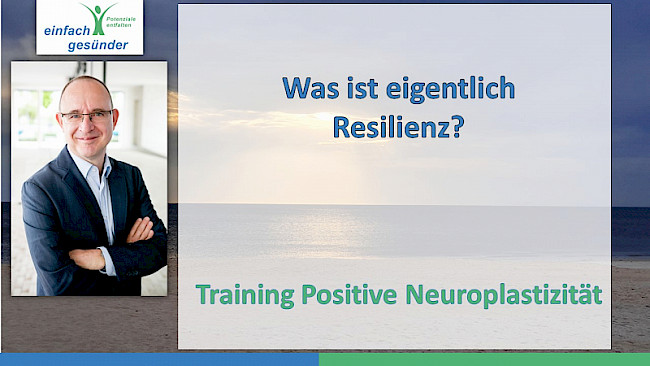 Was ist Resilienz?
