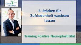 5. Stärken für Zufriedenheit wachsen lassen