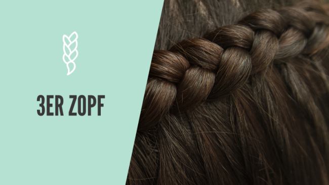 Flechten: 3er Zopf