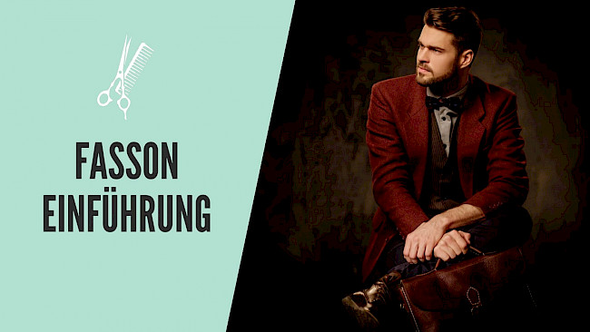 Haarschnitt: Fasson Einführung
