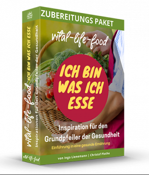Vital-Life-Food - Ich bin was ich esse