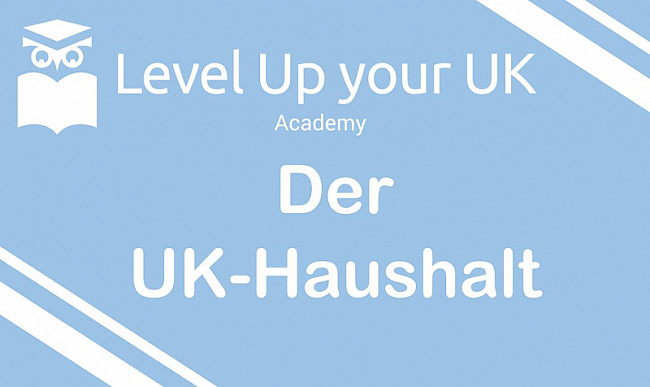 Der UK-Haushalt