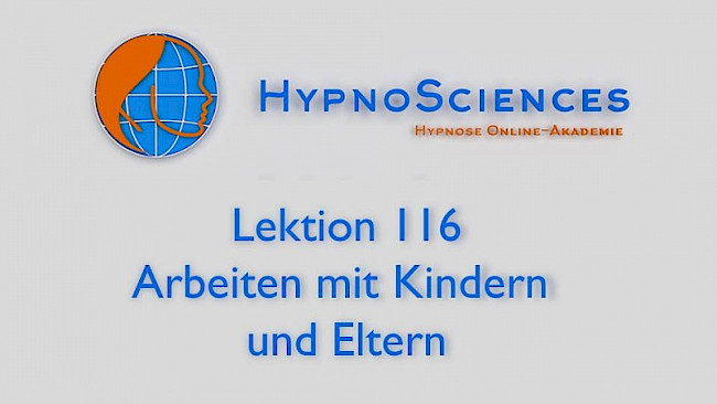 Lektion 116 - Arbeiten mit Kindern und Eltern