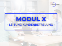 Modul X - Leitung Kundenbetreuung
