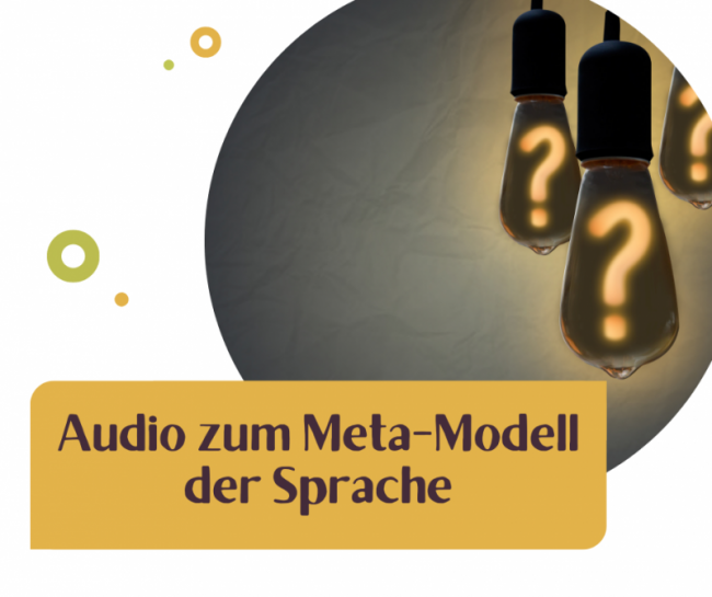 7.7 Schmunzel-Audio zum Meta-Modell 😉