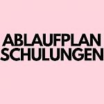 ✔️ABLAUFPLAN SCHULUNGEN