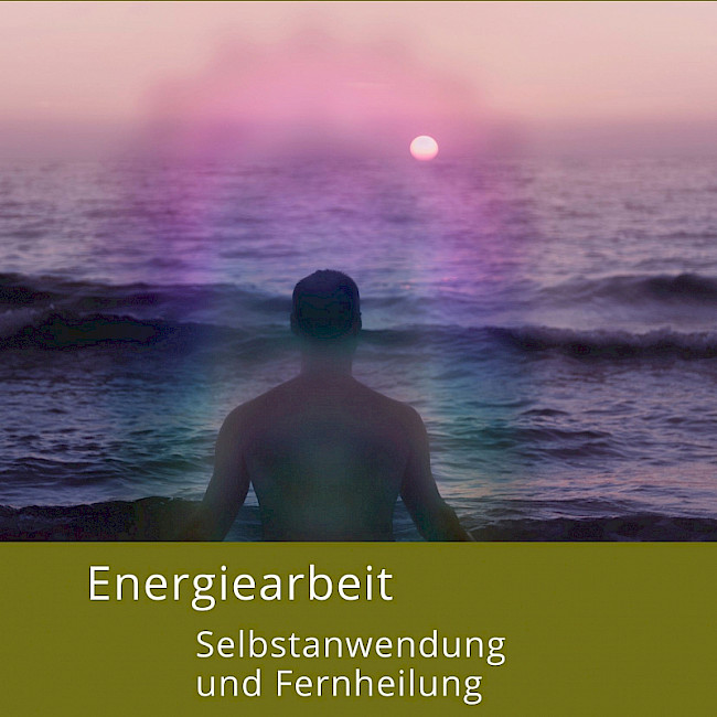 Selbstanwendung Energiearbeit Verbindung der Chakren