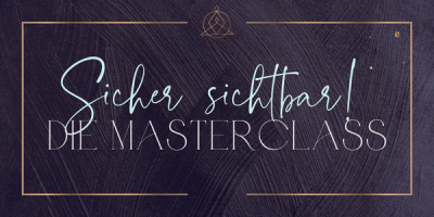 Sicher sichtbar - Die Masterclass (Aufzeichnung)