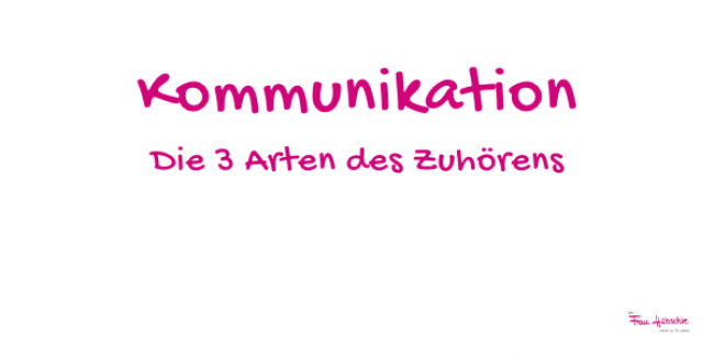 Drei Arten von Zuhören