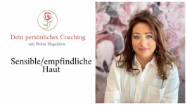 Sensible/empfindliche Haut