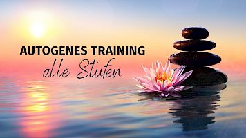 Autogenes Training - Alle Stufen