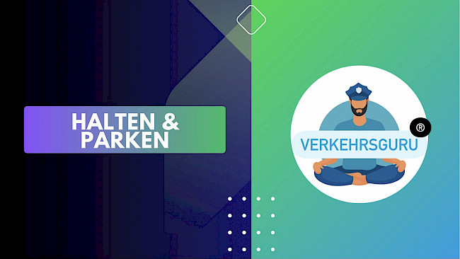 Halten und Parken + Einrichtungen zur Überwachung der Parkzeit