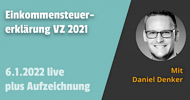 Einkommensteuererklärung VZ 2021 6.1.2022