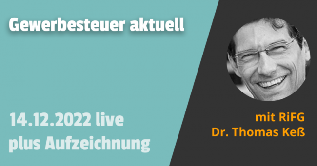 Gewerbesteuer Aktuell Teil 2 14.12.2022