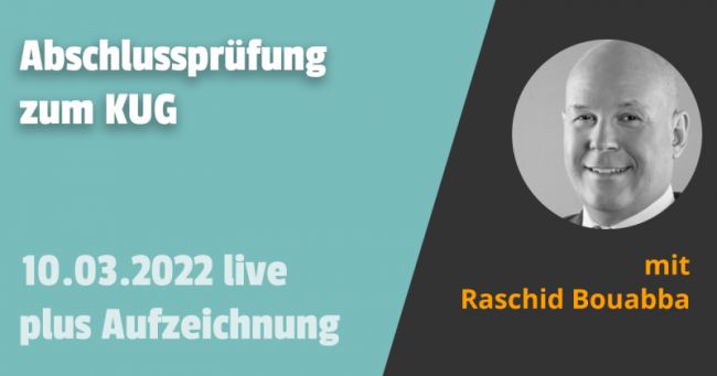 Abschlussprüfung zum Kurzarbeitergeld (KUG) 10.03.2022