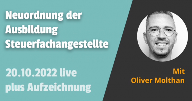 Neuordnung der Ausbildung Steuerfachangestellte 20.10.2022