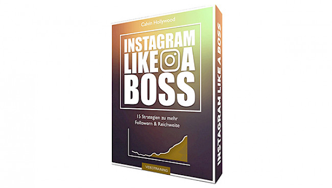 Instagram like a Boss Teil 1