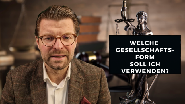 Welche Gesellschaftsform soll ich verwenden?