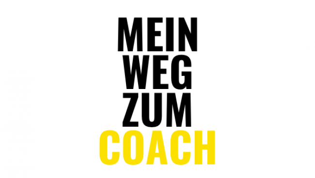 Mein Weg zum Coach