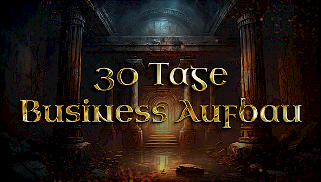 30 Tage Business Aufbau