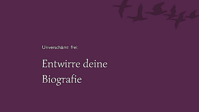 Verstehe deine Geschichte - und lass Scham und Zweifel los!