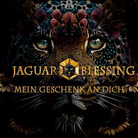 JAGUAR BLESSING - mein Geschenk an dich