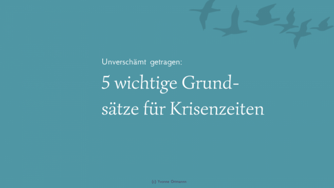 Was dir in Krisenzeiten wirklich hilft.