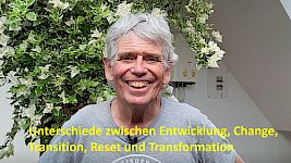 Feb. / Jan Jacob Stam - Unterschiede zwischen Entwicklung, Change, Transition, Reset und Transformation