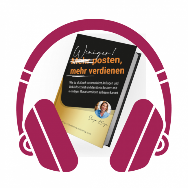 Weniger posten, mehr verdienen (Hörbuch gesamt)