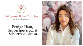 Fettige Haut/ Seborrhoe sicca & Seborrhoe oleosa