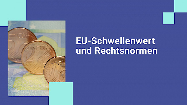 EU-Schwellenwert und Rechtsnormen