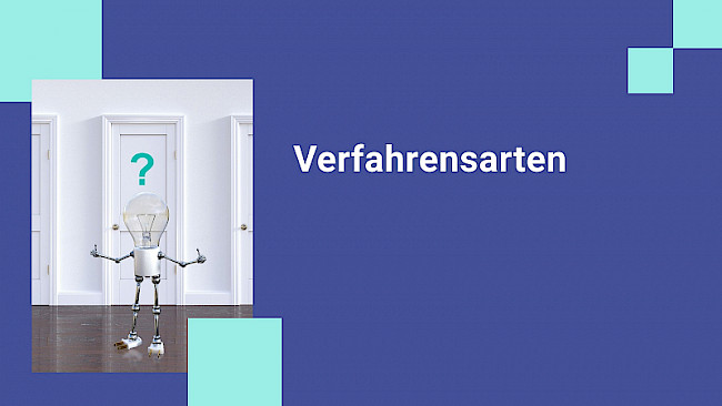 Verfahrensarten