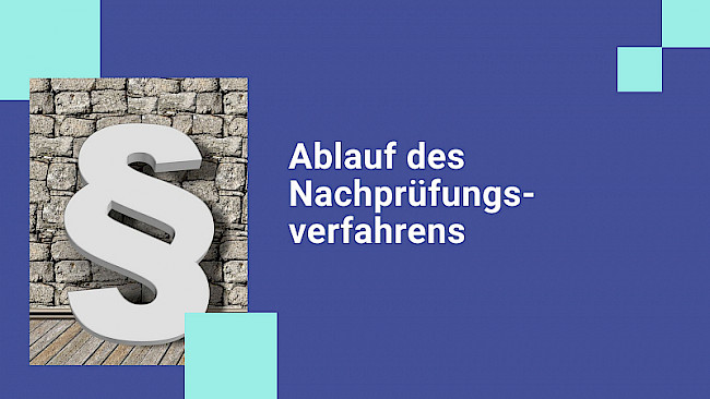 Ablauf des Nachprüfungsverfahrens