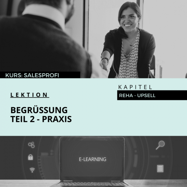 Begrüßung - Praxis