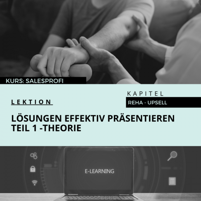 Lösungen effektiv präsentieren - Theorie