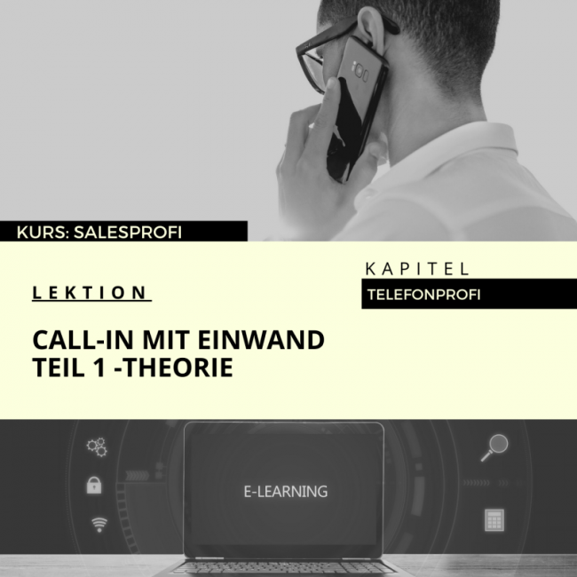 Call-In mit Einwand - Theorie
