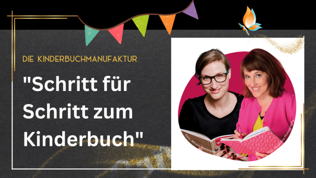 Schritt für Schritt zum Kinderbuch - KinderbuchManufaktur