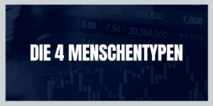 Die 4 Persönlichkeiten definiert - das sind sie!