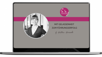 Mit Gelassenheit zum Führungserfolg
