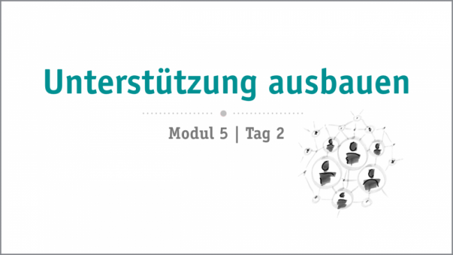 Unterstützung ausbauen