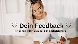 ♥ Dein Feedback zum Kurs ist gefragt! ♥
