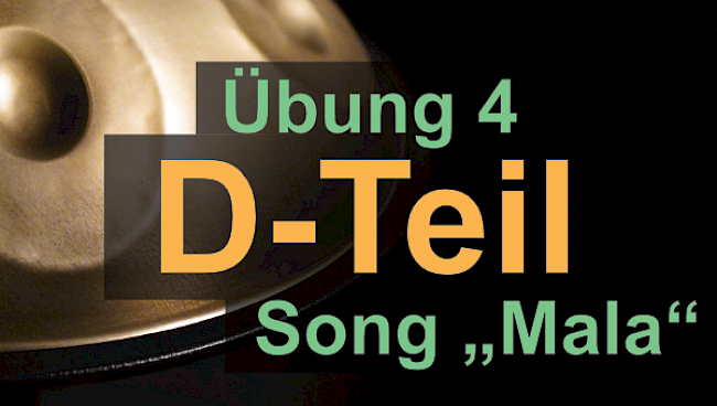 Song Mala D-Teil
