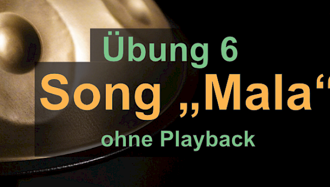 Song Mala ohne Playback