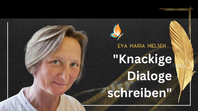 Knackige Dialoge schreiben - Eva Maria Nielsen