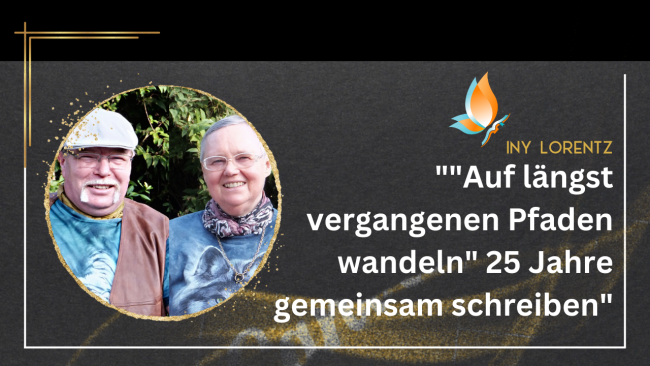 „Auf längst vergangenen Pfaden wandeln“ 25 Jahre gemeinsam schreiben - Interview mit dem Spiegelbestseller Autorenpaar Iny Lorentz