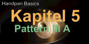 Kapitel 5 - Pattern III A