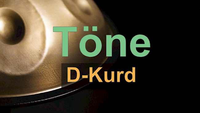 Töne der D-Kurd Stimmung