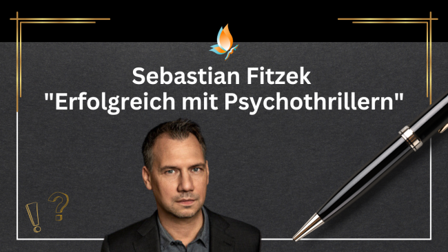 Sebastian Fitzek "Erfolgreich mit Psychothrillern"